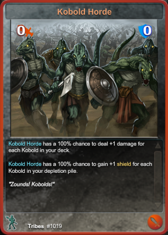 The Kobold Horde.  I'm playing this card.