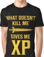 What doesn't kill me gives me XP.